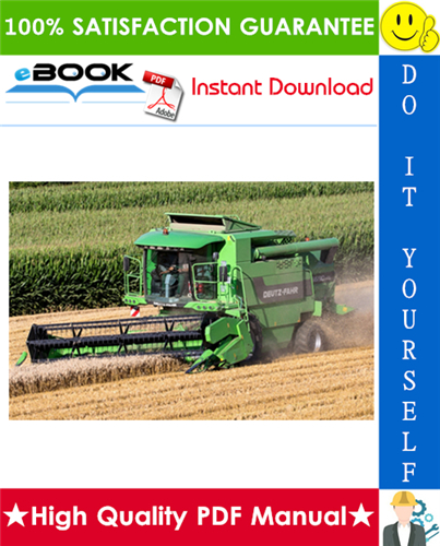 Thumbnail ☆☆ Best ☆☆ Deutz-Fahr 5650 H, 5660 HTS, 5670 H, 5670 HTS, 5680 H, 5690 HTS Combine Service Repair Manual