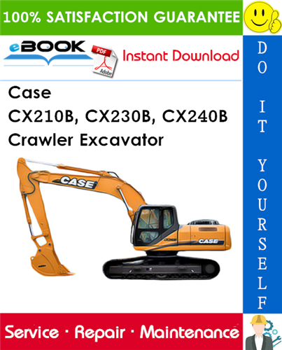 Thumbnail ☆☆ Best ☆☆ Case CX210B, CX230B, CX240B Crawler Excavator Service Repair Manual Thumbnail ☆☆ Best ☆☆ Case CX210B, CX230B, CX240B Crawler Excavator Service Repair Manual