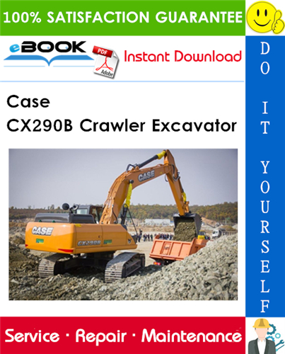Thumbnail ☆☆ Best ☆☆ Case CX290B Crawler Excavator Service Repair Manual