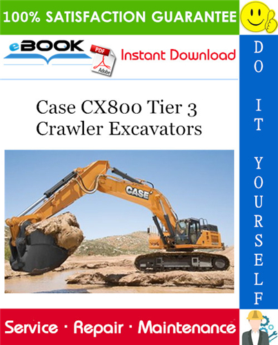 Thumbnail ☆☆ Best ☆☆ Case CX800 Tier 3 Crawler Excavators Service Repair Manual