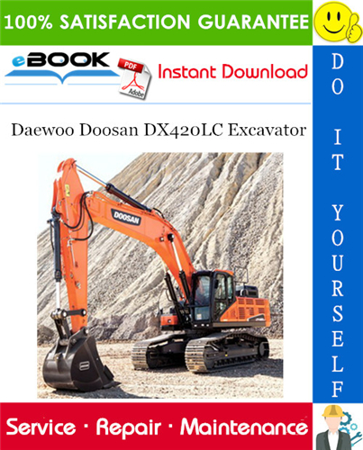 Thumbnail ☆☆ Best ☆☆ Daewoo Doosan DX420LC Excavator Service Repair Manual