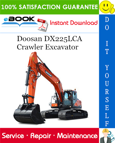 Thumbnail ☆☆ Best ☆☆ Doosan DX225LCA Crawler Excavator Service Repair Manual