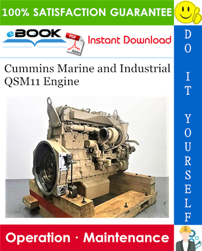 Thumbnail ☆☆ Best ☆☆ Cummins Marine and Industrial QSM11 Engine Operation & Maintenance Manual