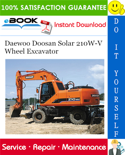 Thumbnail ☆☆ Best ☆☆ Daewoo Doosan Solar 210W-V Wheel Excavator Service Repair Manual