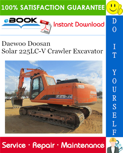 Thumbnail ☆☆ Best ☆☆ Daewoo Doosan Solar 225LC-V Crawler Excavator Service Repair Manual