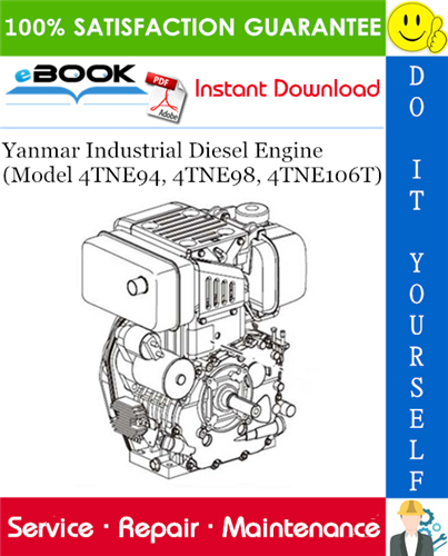 Thumbnail ☆☆ Best ☆☆ Yanmar Industrial Diesel Engine (Model 4TNE94, 4TNE98, 4TNE106T) Service Repair Manual 