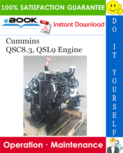 Thumbnail ☆☆ Best ☆☆ Cummins QSC8.3, QSL9 Engine Operation & Maintenance Manual