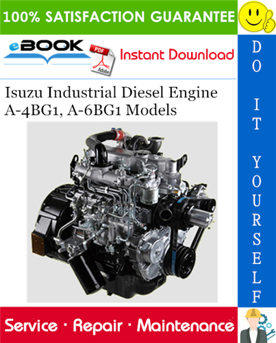 Thumbnail ☆☆ Best ☆☆ Isuzu Industrial Diesel Engine A-4BG1, A-6BG1 Models Service Repair Manual 