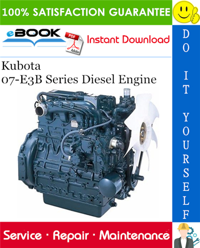 Thumbnail ☆☆ Best ☆☆ Kubota 07-E3B Series Diesel Engine Service Repair Manual 
