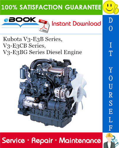 Thumbnail ☆☆ Best ☆☆ Kubota V3-E3B Series, V3-E3CB Series, V3-E3BG Series Diesel Engine (V3600-E3B, V3600-T-E3B, V3800DI-T-E3B, V3600-E3CB, V3600-T-E3CB, V3800DI-T-E3CB, V3300-E3BG, 