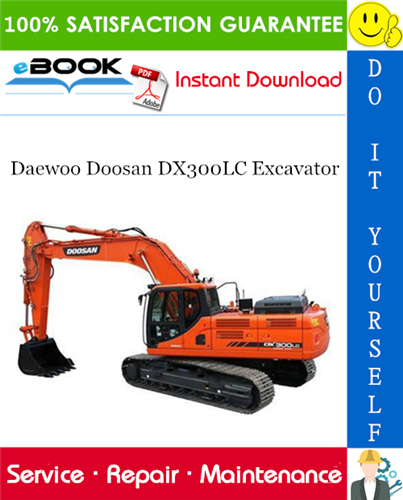 Thumbnail ☆☆ Best ☆☆ Daewoo Doosan DX300LC Excavator Service Repair Manual