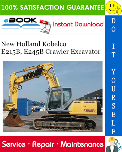 Thumbnail ☆☆ Best ☆☆ New Holland Kobelco E215B, E245B Crawler Excavator Service Repair Manual