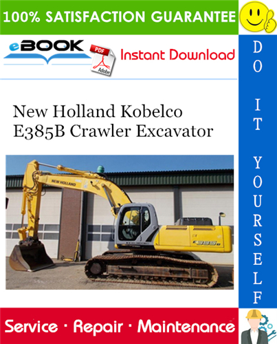 Thumbnail ☆☆ Best ☆☆ New Holland Kobelco E385B Crawler Excavator Service Repair Manual