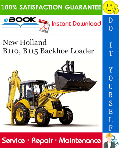 Thumbnail ☆☆ Best ☆☆ New Holland B110, B115 Backhoe Loader Service Repair Manual