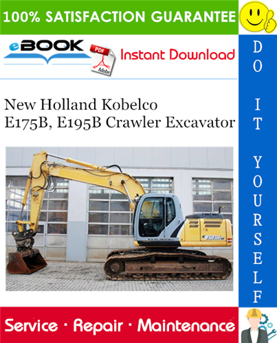 Thumbnail ☆☆ Best ☆☆ New Holland Kobelco E175B, E195B Crawler Excavator Service Repair Manual