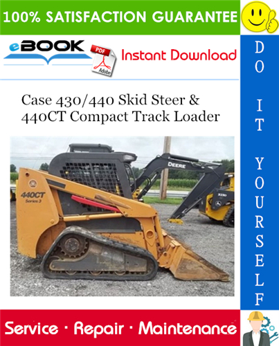 Thumbnail ☆☆ Best ☆☆ Case 430/440 Skid Steer & 440CT Compact Track Loader Service Repair Manual