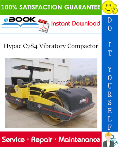 Thumbnail ☆☆ Best ☆☆ Hypac C784 Vibratory Compactor Service Repair Manual + Operation & Maintenance Manual + Parts Manual