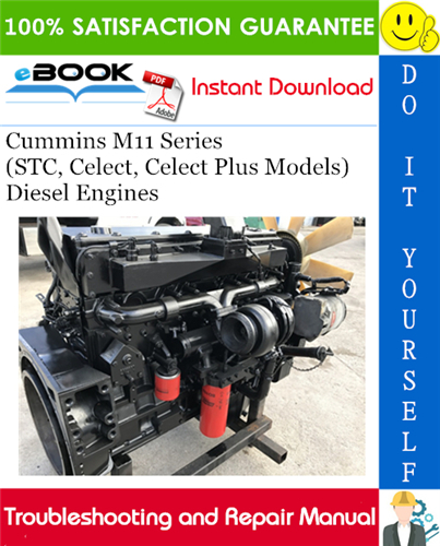 Thumbnail ☆☆ Best ☆☆ Cummins M11 Series (STC, Celect, Celect Plus Models) Diesel Engines Troubleshooting and Repair Manual