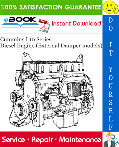 Thumbnail ☆☆ Best ☆☆ Cummins L10 Series Diesel Engine (External Damper models) Service Repair Manual 