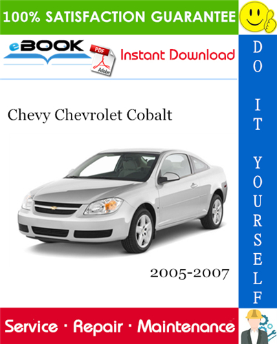 Thumbnail ☆☆ Best ☆☆ Chevy Chevrolet Cobalt Service Repair Manual 2005-2007 Download