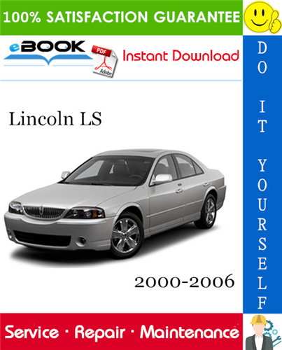 Thumbnail ☆☆ Best ☆☆ Lincoln LS Service Repair Manual 2000-2006 Download