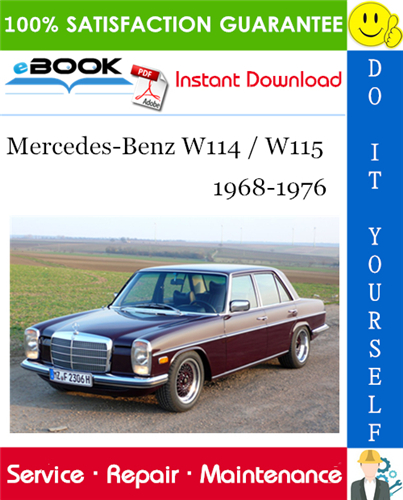 Thumbnail ☆☆ Best ☆☆ Mercedes-Benz W114 / W115 Service Repair Manual 1968-1976 Download Thumbnail ☆☆ Best ☆☆ Mercedes-Benz W114 / W115 Service Repair Manual 1968-1976 Download