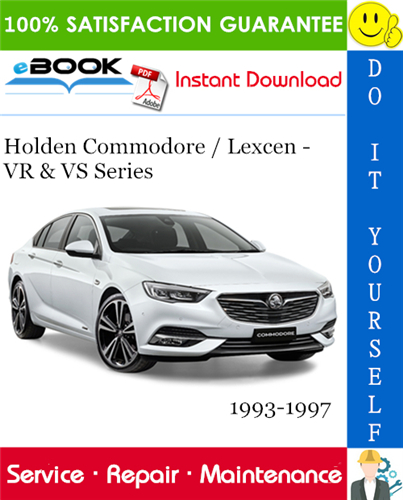 Thumbnail ☆☆ Best ☆☆ Holden Commodore / Lexcen - VR & VS Series Service Repair Manual 1993-1997 Download