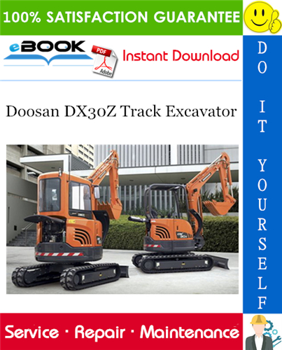 Thumbnail ☆☆ Best ☆☆ Doosan DX30Z Track Excavator Service Repair Manual