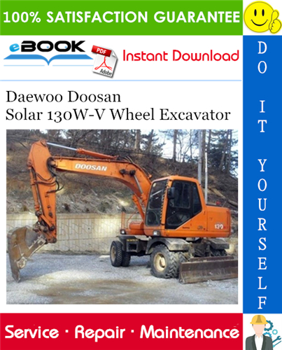 Thumbnail ☆☆ Best ☆☆ Daewoo Doosan Solar 130W-V Wheel Excavator Service Repair Manual