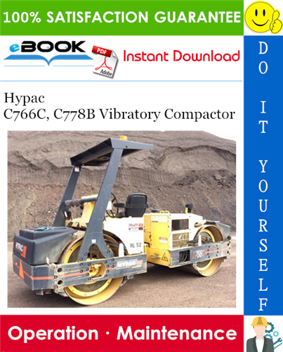 Thumbnail ☆☆ Best ☆☆ Hypac C766C, C778B Vibratory Compactor Operation & Maintenance Manual Thumbnail ☆☆ Best ☆☆ Hypac C766C, C778B Vibratory Compactor Operation & Maintenance Manual