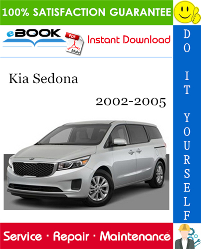 Thumbnail ☆☆ Best ☆☆ Kia Sedona Service Repair Manual 2002-2005 Download Thumbnail ☆☆ Best ☆☆ Kia Sedona Service Repair Manual 2002-2005 Download