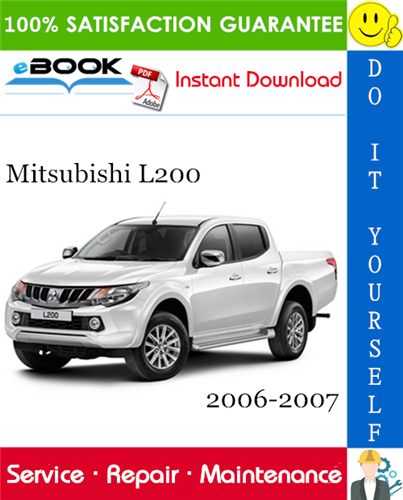 Thumbnail ☆☆ Best ☆☆ Mitsubishi L200 Service Repair Manual 2006-2007 Download