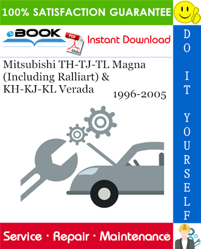 Thumbnail ☆☆ Best ☆☆ Mitsubishi TH-TJ-TL Magna (Including Ralliart) & KH-KJ-KL Verada Service Repair Manual 1996-2005 Download