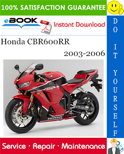 Thumbnail ☆☆ Best ☆☆ Honda CBR600RR Motorcycle Service Repair Manual 2003-2006 Download Thumbnail ☆☆ Best ☆☆ Honda CBR600RR Motorcycle Service Repair Manual 2003-2006 Download