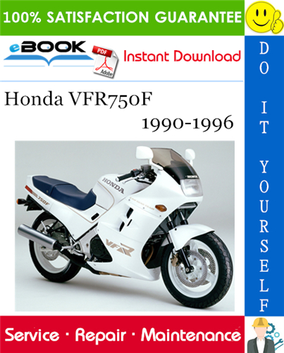 Thumbnail ☆☆ Best ☆☆ Honda VFR750F Motorcycle Service Repair Manual 1990-1996 Download
