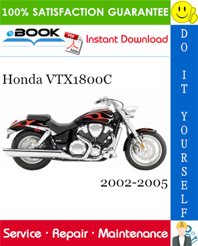 Thumbnail ☆☆ Best ☆☆ Honda VTX1800C Motorcycle Service Repair Manual 2002-2005 Download