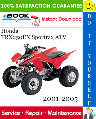 Thumbnail ☆☆ Best ☆☆ Honda TRX250EX Sportrax ATV Service Repair Manual 2001-2005 Download
