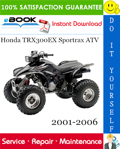 Thumbnail ☆☆ Best ☆☆ Honda TRX300EX Sportrax ATV Service Repair Manual 2001-2006 Download