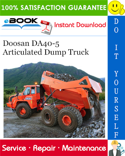 Thumbnail ☆☆ Best ☆☆ Doosan DA40-5 Articulated Dump Truck Service Repair Manual