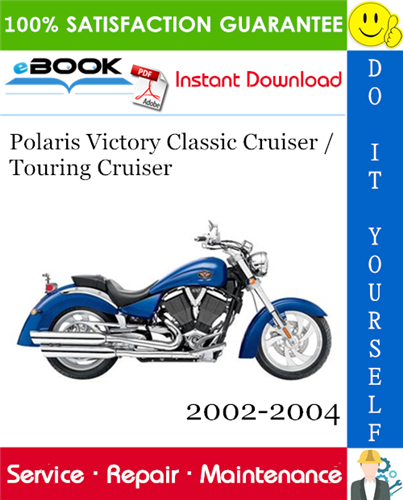 Thumbnail ☆☆ Best ☆☆ Polaris Victory Classic Cruiser / Touring Cruiser Motorcycle Service Repair Manual 2002-2004 Download