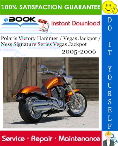 Thumbnail ☆☆ Best ☆☆ Polaris Victory Hammer / Vegas Jackpot / Ness Signature Series Vegas Jackpot Motorcycle Service Repair Manual 2005-2006 Download