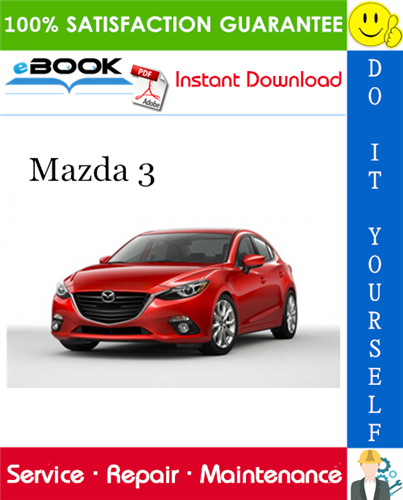 Thumbnail ☆☆ Best ☆☆ 2014 Mazda 3 Service Repair Manual