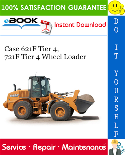 Thumbnail ☆☆ Best ☆☆ Case 621F Tier 4, 721F Tier 4 Wheel Loader Service Repair Manual