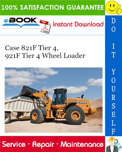 Thumbnail ☆☆ Best ☆☆ Case 821F Tier 4, 921F Tier 4 Wheel Loader Service Repair Manual Thumbnail ☆☆ Best ☆☆ Case 821F Tier 4, 921F Tier 4 Wheel Loader Service Repair Manual