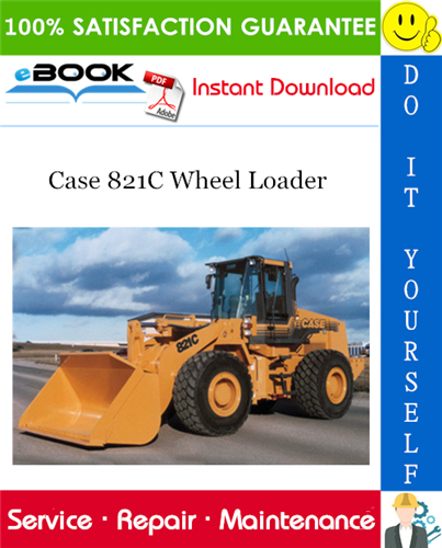 Thumbnail ☆☆ Best ☆☆ Case 821C Wheel Loader Service Repair Manual Thumbnail ☆☆ Best ☆☆ Case 821C Wheel Loader Service Repair Manual