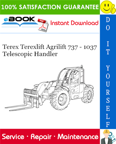 Thumbnail ☆☆ Best ☆☆ Terex Terexlift Agrilift 737 - 1037 Telescopic Handler Service Repair Manual