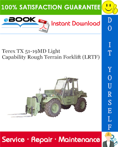 Thumbnail ☆☆ Best ☆☆ Terex TX 51-19MD Light Capability Rough Terrain Forklift (LRTF) Service Repair Manual