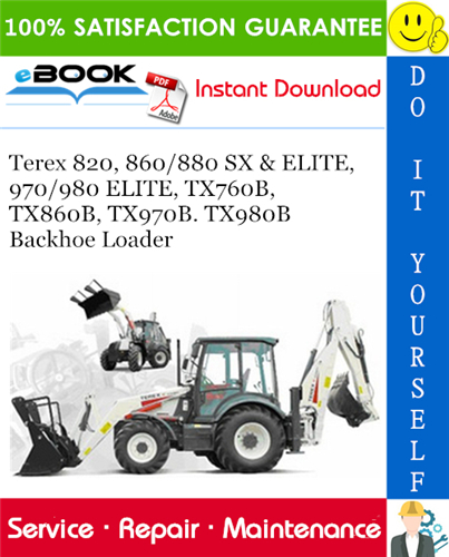 Thumbnail ☆☆ Best ☆☆ Terex 820, 860/880 SX & ELITE, 970/980 ELITE, TX760B, TX860B, TX970B, TX980B Backhoe Loader Service Repair Manual