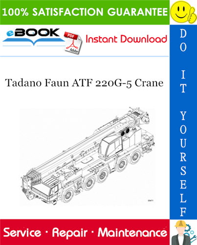 Thumbnail ☆☆ Best ☆☆ Tadano Faun ATF 220G-5 Crane Service Repair Manual