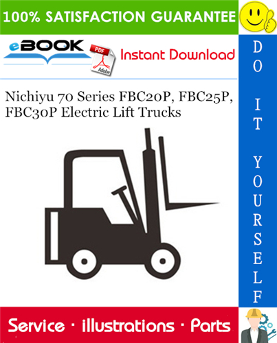 Thumbnail ☆☆ Best ☆☆ Nichiyu 70 Series FBC20P, FBC25P, FBC30P Electric Lift Trucks Parts Manual